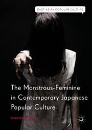 Cover von The Monstrous-Feminine in Contemporary Japanese Popular Culture