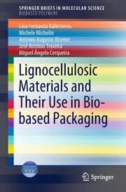 Cover von Lignocellulosic Materials and Their Use in Bio-based Packaging