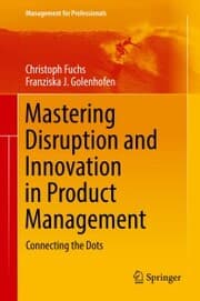 Cover von Mastering Disruption and Innovation in Product Management