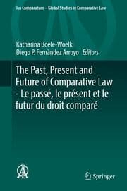 Cover von The Past, Present and Future of Comparative Law - Le passé, le présent et le futur du droit comparé