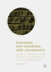 Cover von Knowing, Not-Knowing, and Jouissance