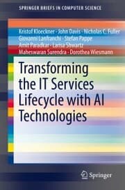 Cover von Transforming the IT Services Lifecycle with AI Technologies