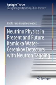 Cover von Neutrino Physics in Present and Future Kamioka Water¿¿erenkov Detectors with Neutron Tagging