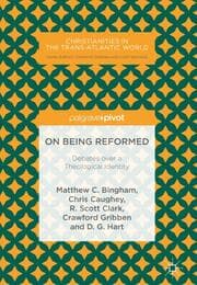Cover von On Being Reformed