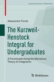 Cover von The Kurzweil-Henstock Integral for Undergraduates