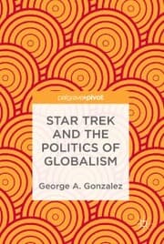 Cover von Star Trek and the Politics of Globalism