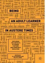 Cover von Being an Adult Learner in Austere Times