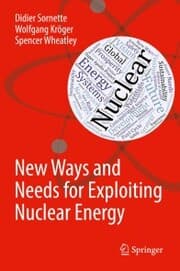 Cover von New Ways and Needs for Exploiting Nuclear Energy