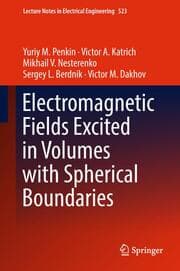 Cover von Electromagnetic Fields Excited in Volumes with Spherical Boundaries