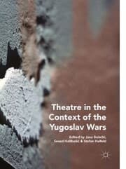 Cover von Theatre in the Context of the Yugoslav Wars