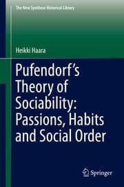 Cover von Pufendorfs Theory of Sociability: Passions, Habits and Social Order