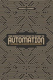 Cover von The Executive's How-To Guide to Automation