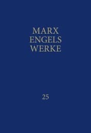 Cover von Marx-Engels-Werke 25: Das Kapital - Kritik der politischen Ökonomie