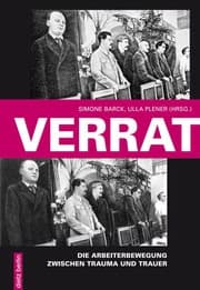 Cover von Verrat. Die Arbeiterbewegung zwischen Trauma und Trauer