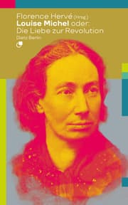 Cover von Louise Michel oder: Die Liebe zur Revolution