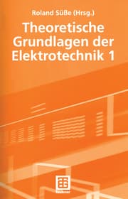 Cover von Theoretische Grundlagen der Elektrotechnik 1