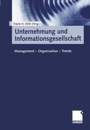 Cover von Unternehmung und Informationsgesellschaft
