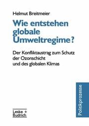 Cover von Wie entstehen globale Umweltregime?