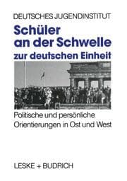 Cover von Schüler an der Schwelle zur deutschen Einheit