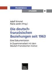 Cover von Die deutsch-französischen Beziehungen seit 1963