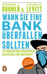 Cover von Wann Sie eine Bank überfallen sollten