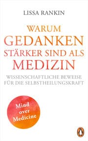 Cover von Warum Gedanken stärker sind als Medizin