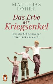 Cover von Das Erbe der Kriegsenkel