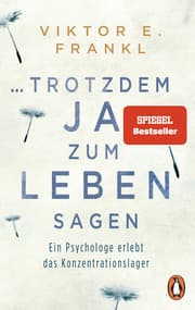 Cover von ... trotzdem Ja zum Leben sagen