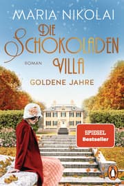 Cover von Die Schokoladenvilla - Goldene Jahre