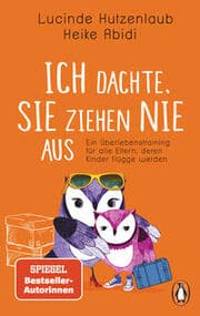 Cover von Ich dachte, sie ziehen nie aus