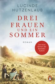 Cover von Drei Frauen und ein Sommer