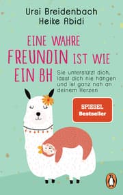 Cover von Eine wahre Freundin ist wie ein BH