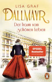 Cover von Dallmayr. Der Traum vom schönen Leben