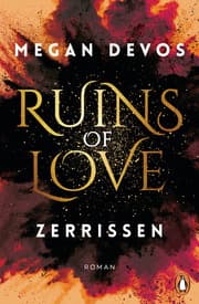 Cover von Ruins of Love. Zerrissen (Grace & Hayden 3)