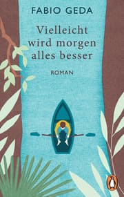 Cover von Vielleicht wird morgen alles besser