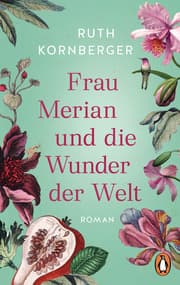 Cover von Frau Merian und die Wunder der Welt