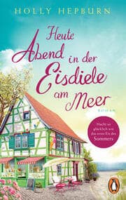 Cover von Heute Abend in der Eisdiele am Meer