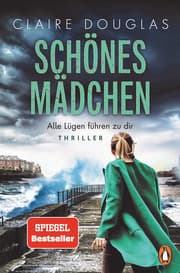 Cover von Schönes Mädchen - Alle Lügen führen zu dir