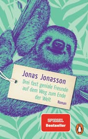 Cover von Drei fast geniale Freunde auf dem Weg zum Ende der Welt