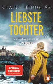 Cover von Liebste Tochter - Du lügst so gut wie ich