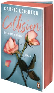 Cover von Collision - Bevor ich dich traf