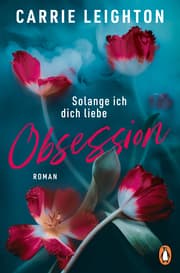 Cover von Obsession - Solange ich dich liebe