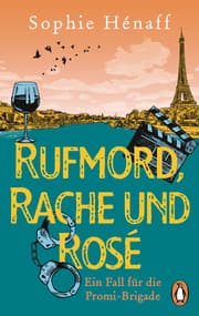 Cover von Rufmord, Rache und Rosé