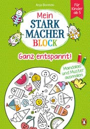 Cover von Mein Starkmacher-Block - Ganz entspannt!