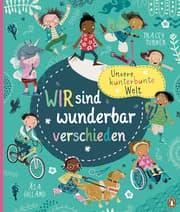Cover von Unsere kunterbunte Welt - Wir sind wunderbar verschieden