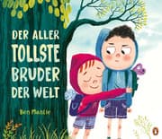 Cover von Der allertollste Bruder der Welt
