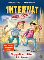 Cover von Internat Undercover - Doppelt ermittelt hält besser