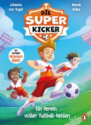 Cover von Die Superkicker - Ein Verein voller Fußball-Helden