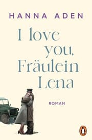 Cover von I love you, Fräulein Lena