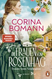 Cover von Die Frauen vom Rosenhag. Traum vom Neubeginn